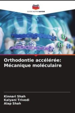 Orthodontie accélérée