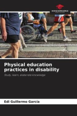 Physical education practices in disability