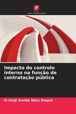 Impacto do controlo interno na função de contratação pública