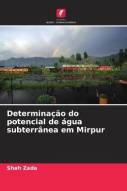 Determinação do potencial de água subterrânea em Mirpur