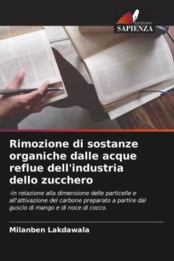 Rimozione di sostanze organiche dalle acque reflue dell'industria dello zucchero