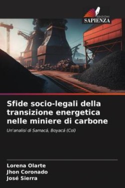 Sfide socio-legali della transizione energetica nelle miniere di carbone