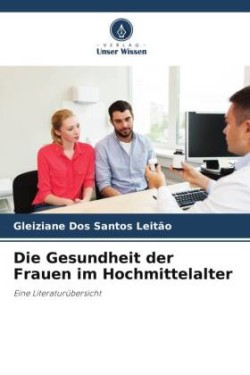 Gesundheit der Frauen im Hochmittelalter