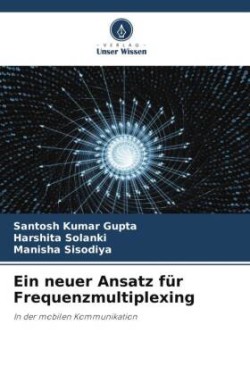 neuer Ansatz für Frequenzmultiplexing