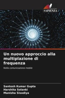 nuovo approccio alla multiplazione di frequenza