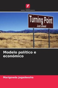 Modelo político e económico