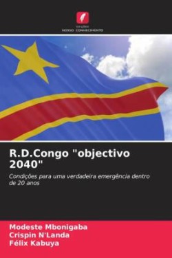 R.D.Congo "objectivo 2040"