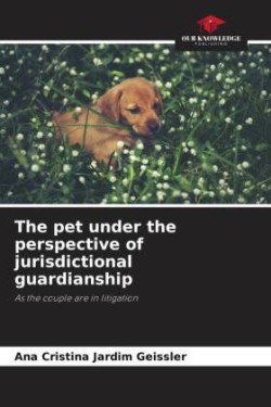 pet under the perspective of jurisdictional guardianship