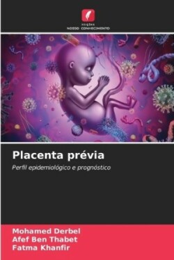 Placenta prévia