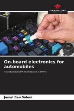 On-board electronics for automobiles