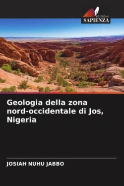 Geologia della zona nord-occidentale di Jos, Nigeria