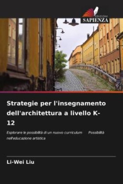 Strategie per l'insegnamento dell'architettura a livello K-12