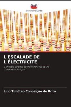 L'Escalade de l'Électricité