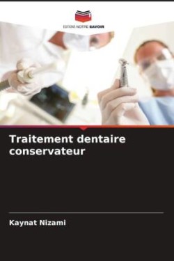 Traitement dentaire conservateur