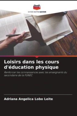 Loisirs dans les cours d'éducation physique