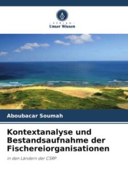 Kontextanalyse und Bestandsaufnahme der Fischereiorganisationen