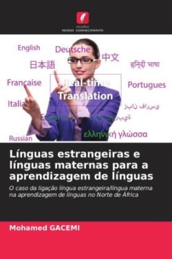 Línguas estrangeiras e línguas maternas para a aprendizagem de línguas