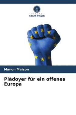 Plädoyer für ein offenes Europa