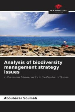 Analysis of biodiversity management strategy issues