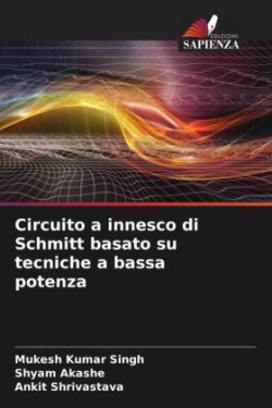 Circuito a innesco di Schmitt basato su tecniche a bassa potenza