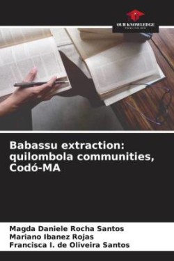 Babassu extraction
