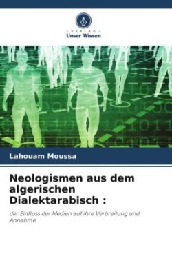 Neologismen aus dem algerischen Dialektarabisch