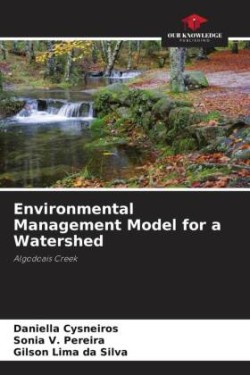 Environmental Management Model for a Watershed