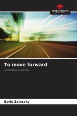 To move forward