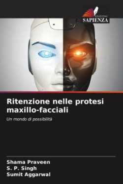 Ritenzione nelle protesi maxillo-facciali