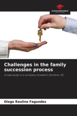 Challenges in the family succession process