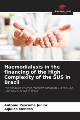 Haemodialysis in the financing of the High Complexity of the SUS in Brazil