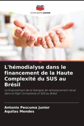 L'hémodialyse dans le financement de la Haute Complexité du SUS au Brésil