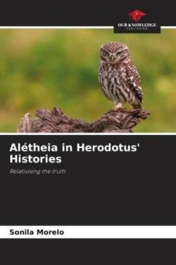 Alétheia in Herodotus' Histories