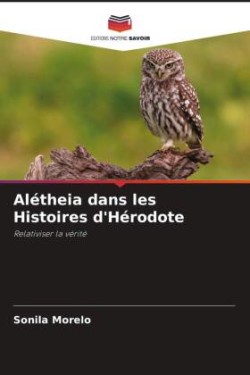 Alétheia dans les Histoires d'Hérodote