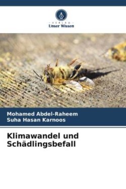 Klimawandel und Schädlingsbefall