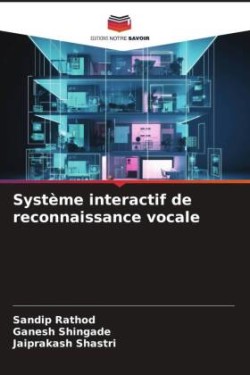 Système interactif de reconnaissance vocale