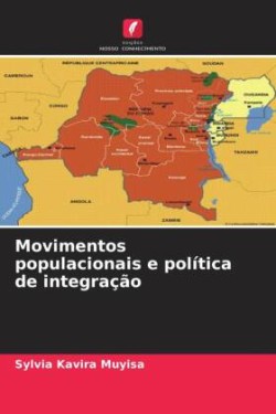 Movimentos populacionais e política de integração