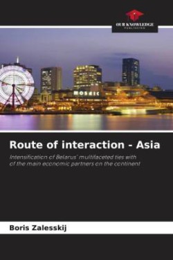 Route of interaction - Asia