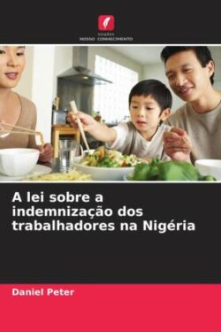 lei sobre a indemnização dos trabalhadores na Nigéria