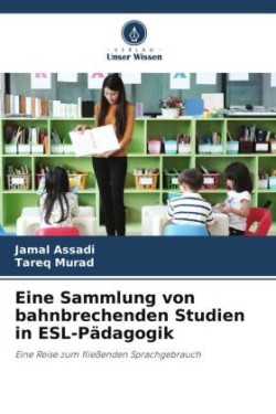 Eine Sammlung von bahnbrechenden Studien in ESL-Pädagogik