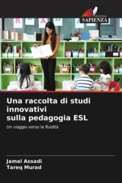 raccolta di studi innovativi sulla pedagogia ESL