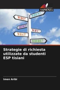 Strategie di richiesta utilizzate da studenti ESP tisiani