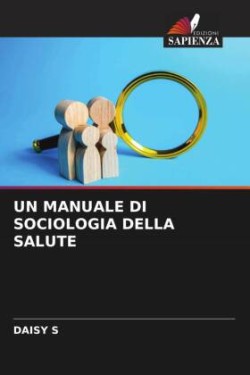 Manuale Di Sociologia Della Salute