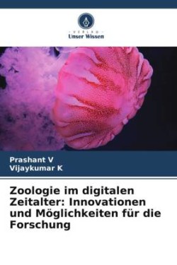 Zoologie im digitalen Zeitalter