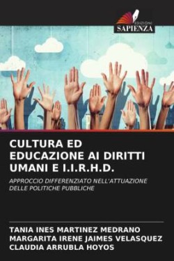 Cultura Ed Educazione AI Diritti Umani E I.I.R.H.D.