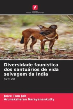 Diversidade faunística dos santuários de vida selvagem da Índia