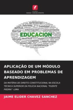 Aplicação de Um Módulo Baseado Em Problemas de Aprendizagem