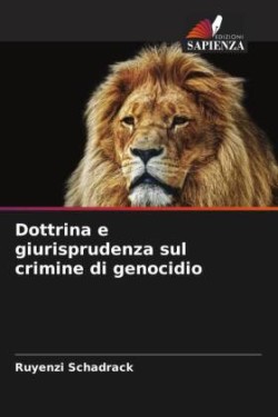Dottrina e giurisprudenza sul crimine di genocidio