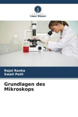 Grundlagen des Mikroskops