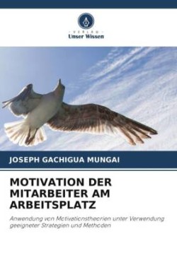 Motivation Der Mitarbeiter Am Arbeitsplatz